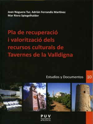 cover image of Pla de recuperació i valorització dels recursos culturals de Tavernes de Valldigna